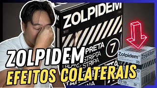 EFEITOS COLATERAIS DO ZOLPIDEM [upl. by Uahsoj]