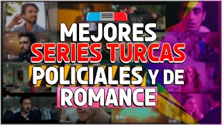 14 Mejores SERIES TURCAS POLICIALES Y DE ROMANCE [upl. by Ytomit]