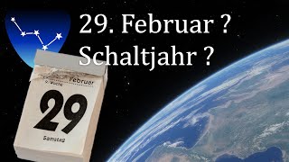 29 Februar Schaltjahr erklärt [upl. by Jahdai]