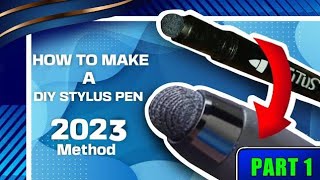 How To Make A DIY Stylus Pen 2023  SUPER EASY [upl. by Rexanna]