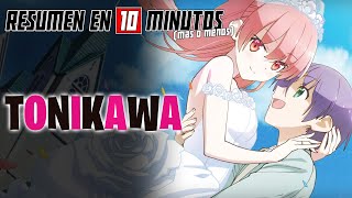 🔷 TONIKAWA  Tonikaku Kawaii   Resumen en 10 Minutos más o menos [upl. by Icken]