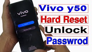 How To Vivo Y50 Hard Reset Password Unlock  Vivo Y50 Ka Lock Kaise Tode  Vivo Ka Lock Kaise Tode [upl. by Eliza]