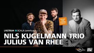 Nils Kugelmann Trio amp Julius van Rhee [upl. by Aiyn855]