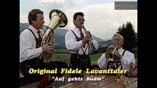 Original fidele Lavanttaler  Auf gehts Buam  1990 [upl. by Herwin]