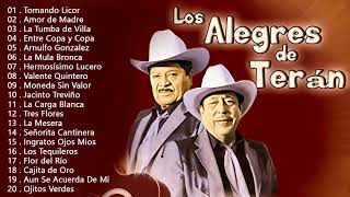 Los Alegres De Teran Las Mejores Canciones  30 Exitos Inmortales  Corridos Y Rancheras Mix [upl. by Ainoda]