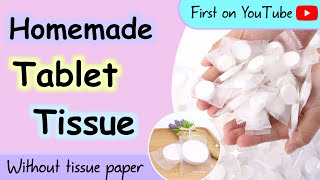 How to make tablet towel tissue at home  DIY tablet towel  Homemade magic compressed towel tablet [upl. by Schwenk]