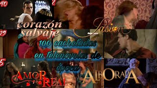 100 cachetadas en Telenovelas de Época [upl. by Monteith]