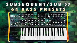 Moog Sub37Subsequent 37 64 Bass PresetsPatches Sound Demo [upl. by Maura]