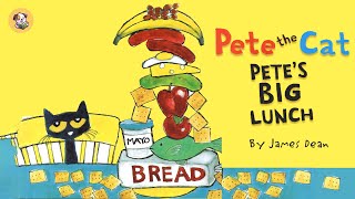 Pete the Cat Petes Big Lunch  Animated Book  read aloud stories for kids｜Childrens Book [upl. by Hsu391]