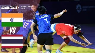 Womens Kabaddi INDIA vs Thailand Asian games 2018 [upl. by Kimbra]