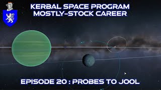 Kerbal Space Program Career  Episode 20  Probes To Jool [upl. by Efi]