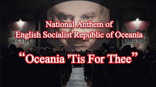 1984  Oceania Tis For Thee [upl. by Noid]