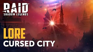 RAID Shadow Legends  Cursed City Lore [upl. by Halli]