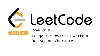 LeetCode Day 2  3 Longest Substring Without Repeating Characters Solution Explained  Java [upl. by Virgilio443]