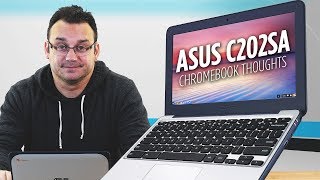 Asus Chromebook C202 Initial Thoughts [upl. by Browning888]