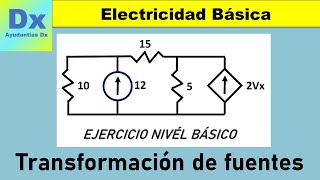 Ejercicio 1 de Transformación de fuentes  Electricidad Básica [upl. by Niuqauj]