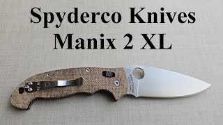 Spyderco Manix 2 XL  CRUCARTA [upl. by Ntsud832]