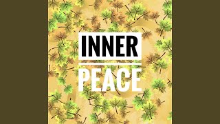 Inner Peace [upl. by Northrup]