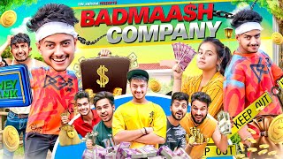 BADMAASH COMPANY  THE SHIVAM [upl. by Staw]