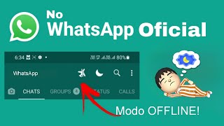 Como deixar o WhatsApp quot OFFLINE quot mesmo com a internet ligada [upl. by Rocray]