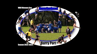 Haverfordwest Ladies v Bury Port Ladies  WRU Womans Cup 20232024 [upl. by Nueoras]