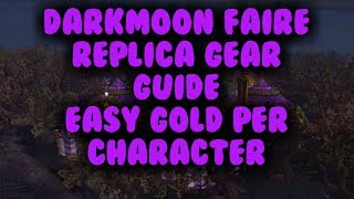 Darkmoon Faire Replica gear guide Easy 30k per character [upl. by Arliene]