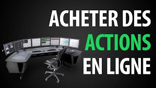 Comment Acheter Des Actions En Bourse [upl. by Nayra]