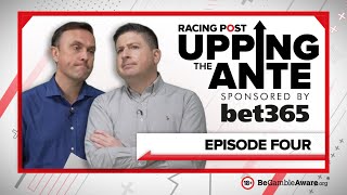 Upping The Ante  Episode 4  Cheltenham Festival 2022 AntePost Tips [upl. by Duke392]