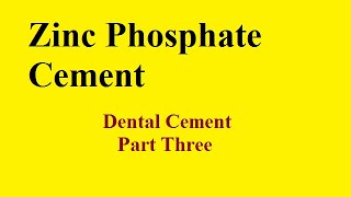 Zinc Phosphate cement  Dental cements Part 3 [upl. by Annaicul]