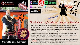 The 8 Gates of Authentic Ninjutsu  KUDEN e209 [upl. by Nance]