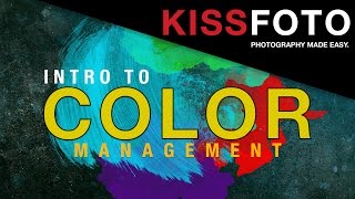 Color Management 14  Intro to Color Management [upl. by Eerahc963]