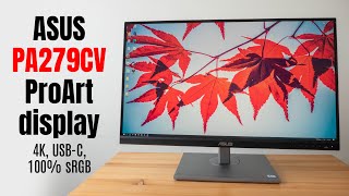 ASUS PA279CV ProArt Display designer review [upl. by Araes400]