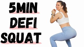 5min défi Squat  Exercices pour renforcer les fessiers et les cuisses sans matériel [upl. by Halima]