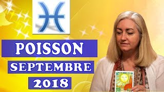 POISSON Septembre 2018 Tarot Astrologique [upl. by Euqinom]