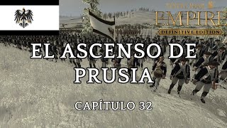 Empire Total War El ascenso de Prusia  Capítulo 32 [upl. by Ron]