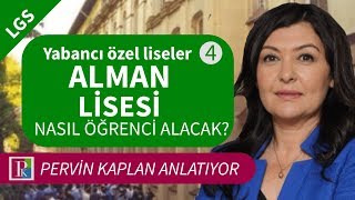 LGS Yabancı Özel Liseler Alman Lisesi nasıl öğrenci alacak [upl. by Ecar517]