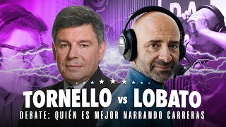 Análisis ¿Quién es mejor narrando carreras ¿Lobato o Tornello  Robiag Efguan [upl. by Amerd]