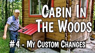 237 Cabin In The Woods 4  My Custom Changes  At The Ranch [upl. by Icul917]