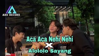 Tongkrongan Seru  Aca Aca Nehi Nehi X Alololo Sayang Cover Surya [upl. by Chandra764]