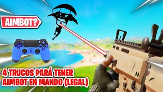 4 TRUCOS para TENER Aimbot 🤫 en FORTNITE PS4XBOX LEGAL  PARA SIMULAR como EL aim ASSIST 2023 [upl. by Atikin917]