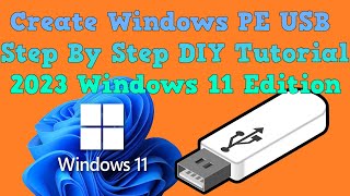 Ultimate Guide StepbyStep Tutorial Creating Powerful Bootable Windows PE USB Drive 2023 Edition [upl. by Ahsal]