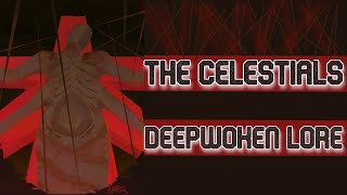 The Celestials A Deepwoken Lore Documentary [upl. by Anaej]