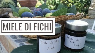 Miele di fichi o Melassa Calabrese  Ricette Calabresi [upl. by Ardna]