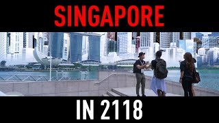 Singapore in 2118 [upl. by Ruscio]