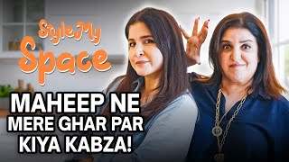 Farah Khan Aur Maheep Ki Ghar Adla Badli  Home Transformation  Style My Space  Urban Company [upl. by Gabbert477]