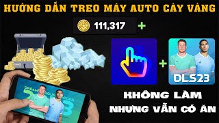 DLS 23  Hướng dẫn treo máy CÀY VÀNG AUTO siêu nhanh  hướng dẫn tải auto cày vàng [upl. by Ashok]