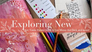 Exploring New Art Tools Palette Scout amp Get Messy Art Deck and more [upl. by Iona]