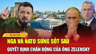 Điểm nóng thế giới Nga và NATO sửng sốt sau quyết định chấn động của ông Zelensky [upl. by Sylera]