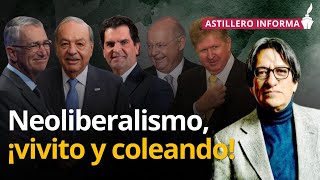 Que los 5 más ricos de México duplicaran su fortuna muestra que el neoliberalismo sigue Astillero [upl. by Annawal906]