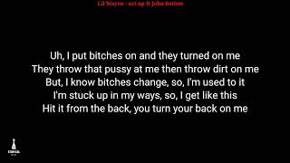 Lil Wayne  Act up ft John Batiste lyrics [upl. by Isyak]